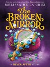 Never After--The Broken Mirror